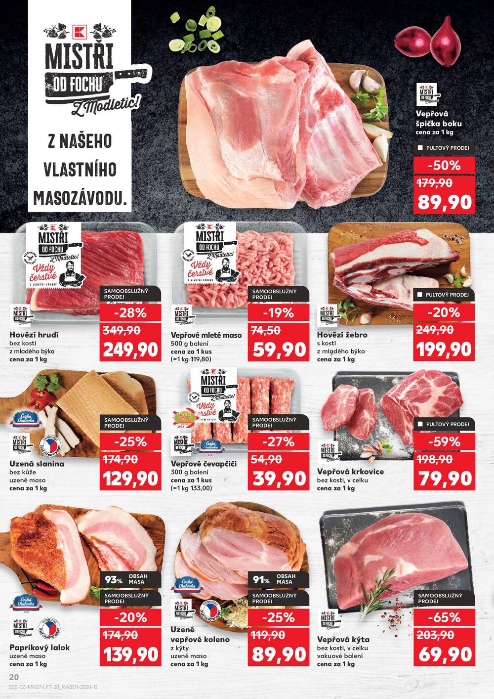 Kaufland 1.7. - 7.7. - Kaufland - Brno - Ponava