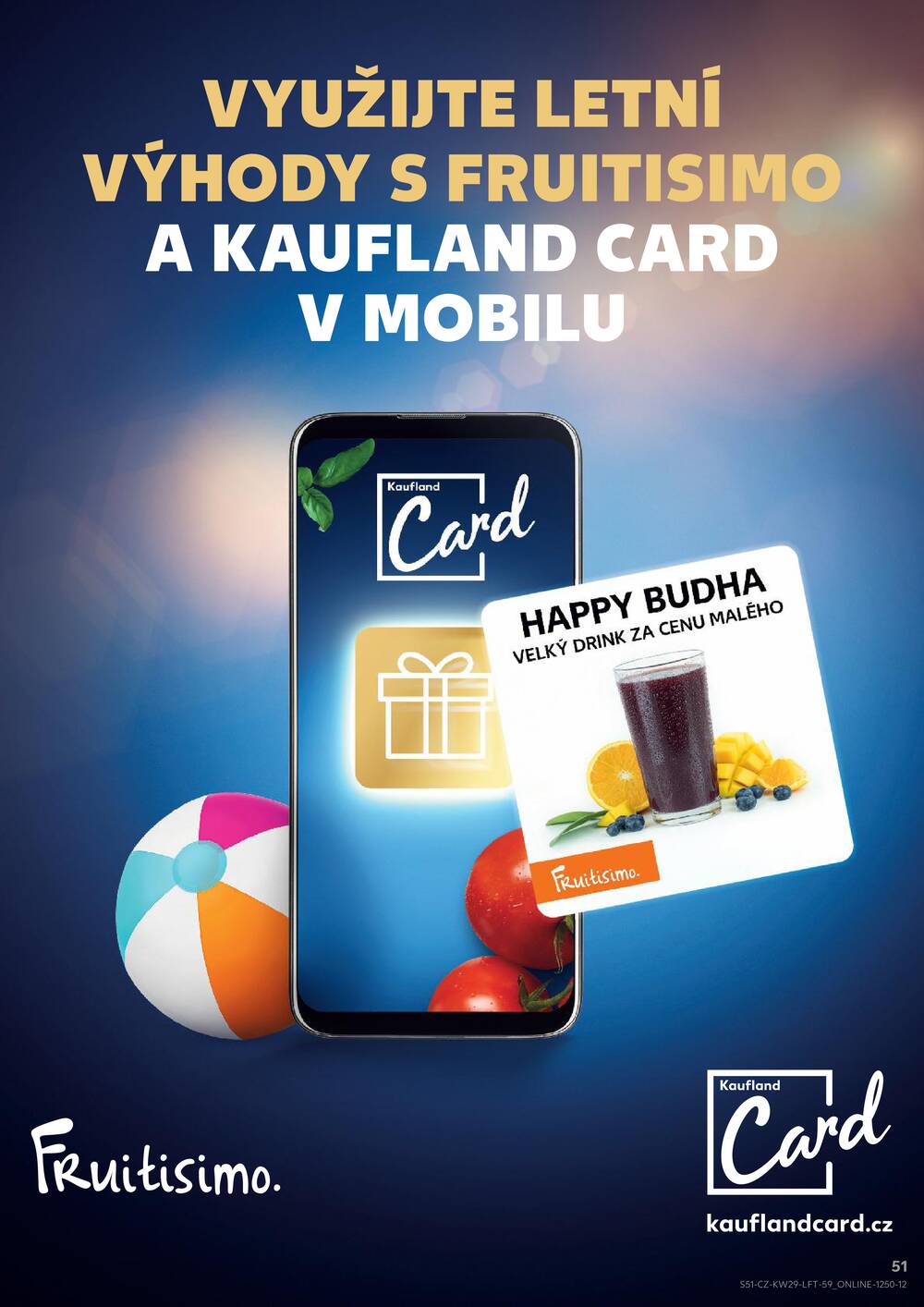 Leták Kaufland - Kaufland 15.7. - 21.7. - Kaufland - Louny - strana 51 Leták Kaufland - Kaufland 15.7. - 21.7. - Kaufland - Louny - strana 51