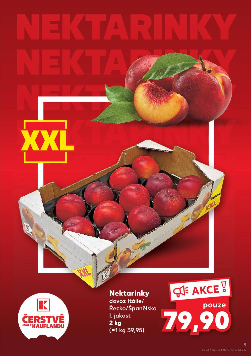 Leták Kaufland - Kaufland 15.7. - 21.7. - Kaufland - Domažlice - strana 5 Leták Kaufland - Kaufland 15.7. - 21.7. - Kaufland - Domažlice - strana 5