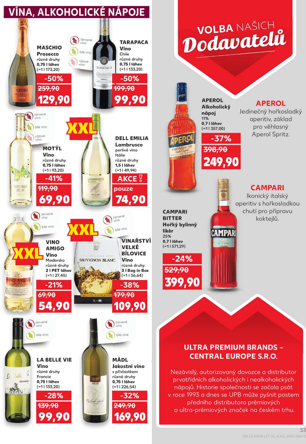 Leták Kaufland - Kaufland 15.7. - 21.7. - Kaufland - Praha 12 (Modřany) - strana 33 Leták Kaufland - Kaufland 15.7. - 21.7. - Kaufland - Praha 12 (Modřany) - strana 33