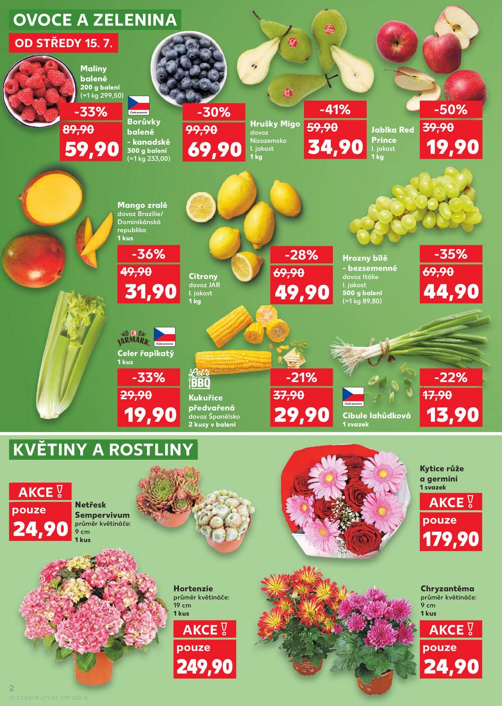 Leták Kaufland - Kaufland 15.7. - 21.7. - Kaufland - Mladá Boleslav - strana 2 Leták Kaufland - Kaufland 15.7. - 21.7. - Kaufland - Mladá Boleslav - strana 2