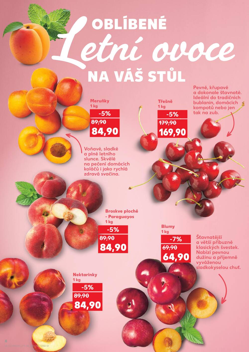 Leták Kaufland - Kaufland 15.7. - 21.7. - Kaufland - Mladá Boleslav - strana 4 Leták Kaufland - Kaufland 15.7. - 21.7. - Kaufland - Mladá Boleslav - strana 4