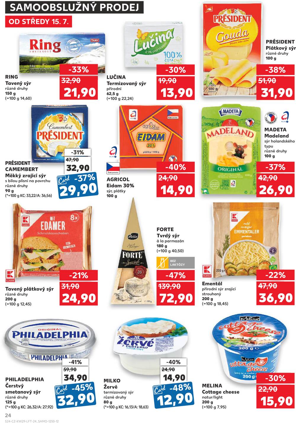 Kaufland 15.7. - 21.7. - Kaufland - Opava - Kateřinky