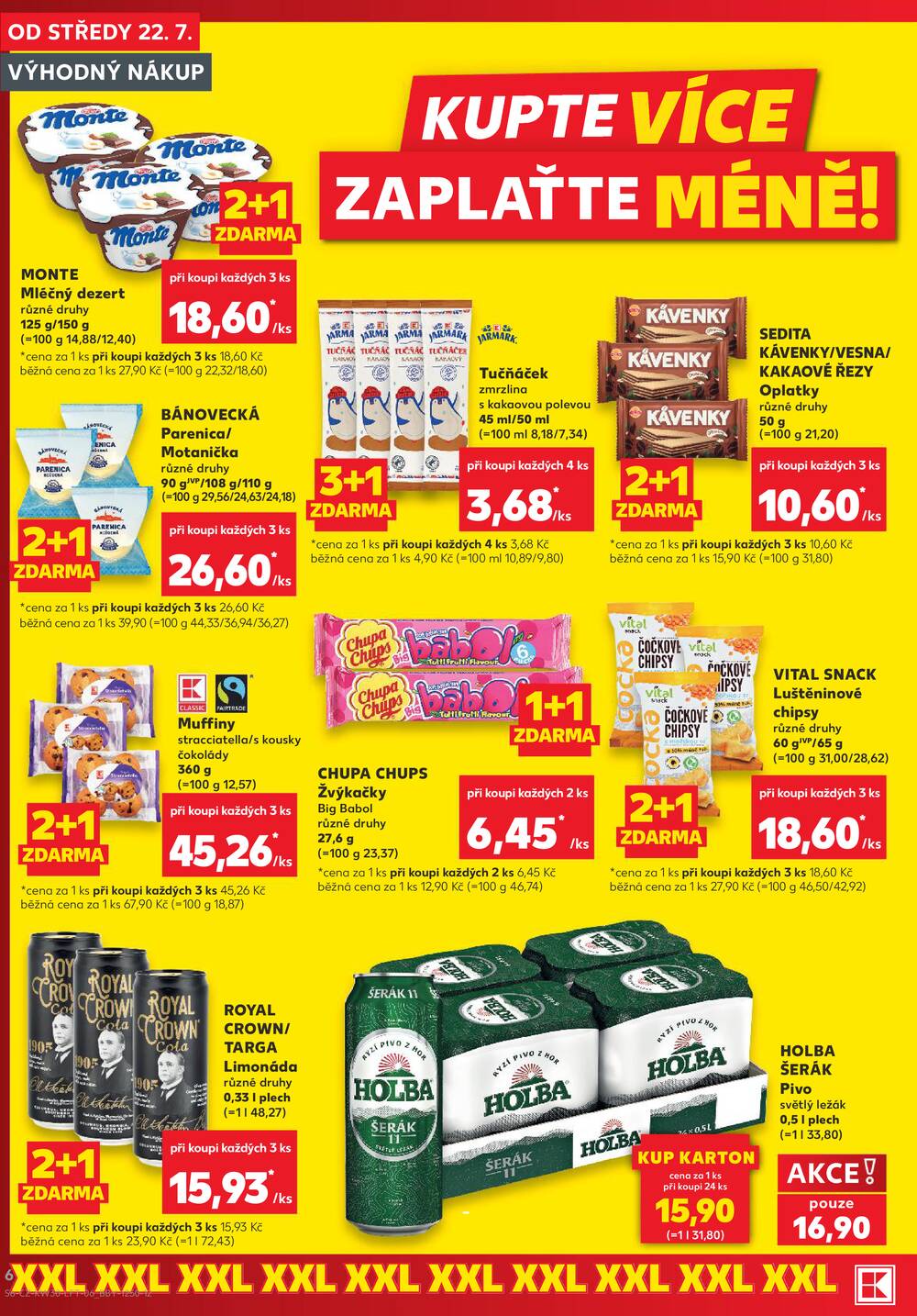 Leták Kaufland - Kaufland 22.7. - 28.7. - Kaufland - Praha 12 (Modřany) - strana 6 Leták Kaufland - Kaufland 22.7. - 28.7. - Kaufland - Praha 12 (Modřany) - strana 6