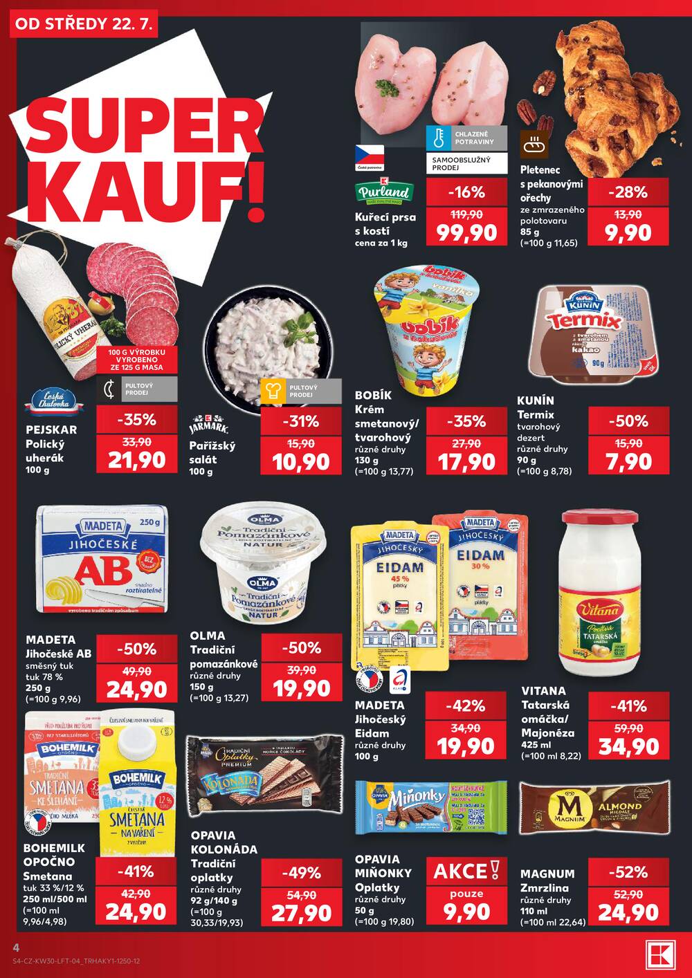 Leták Kaufland - Kaufland 22.7. - 28.7. - Kaufland - Praha 4 (Michle) - strana 4
