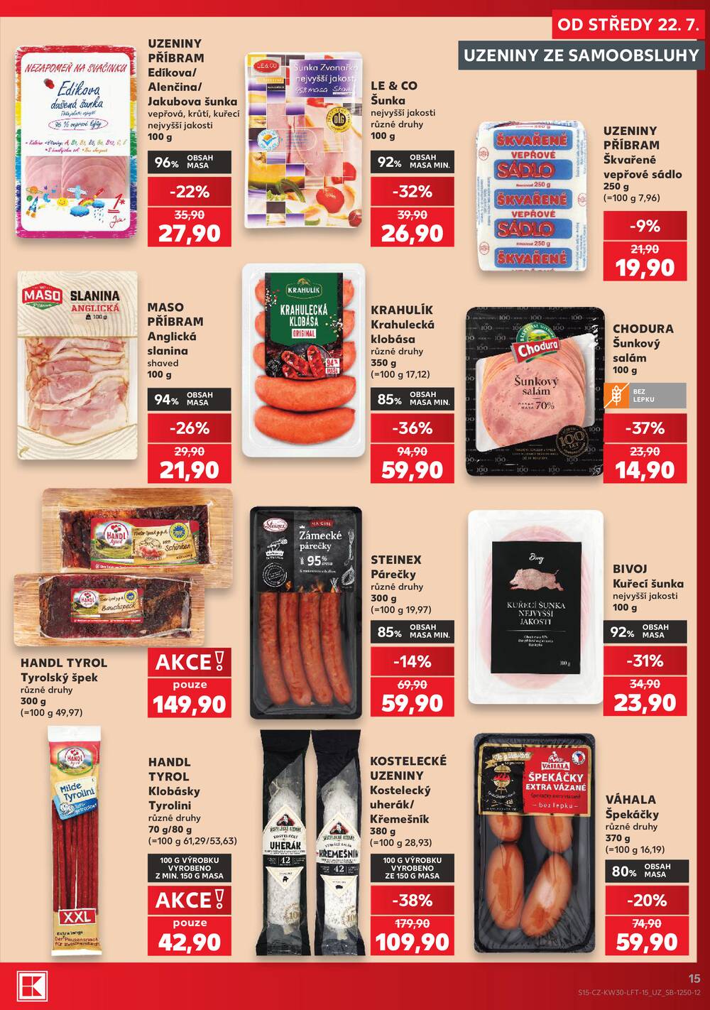 Leták Kaufland - Kaufland 22.7. - 28.7. - Kaufland - Praha - Hloubětín - strana 15