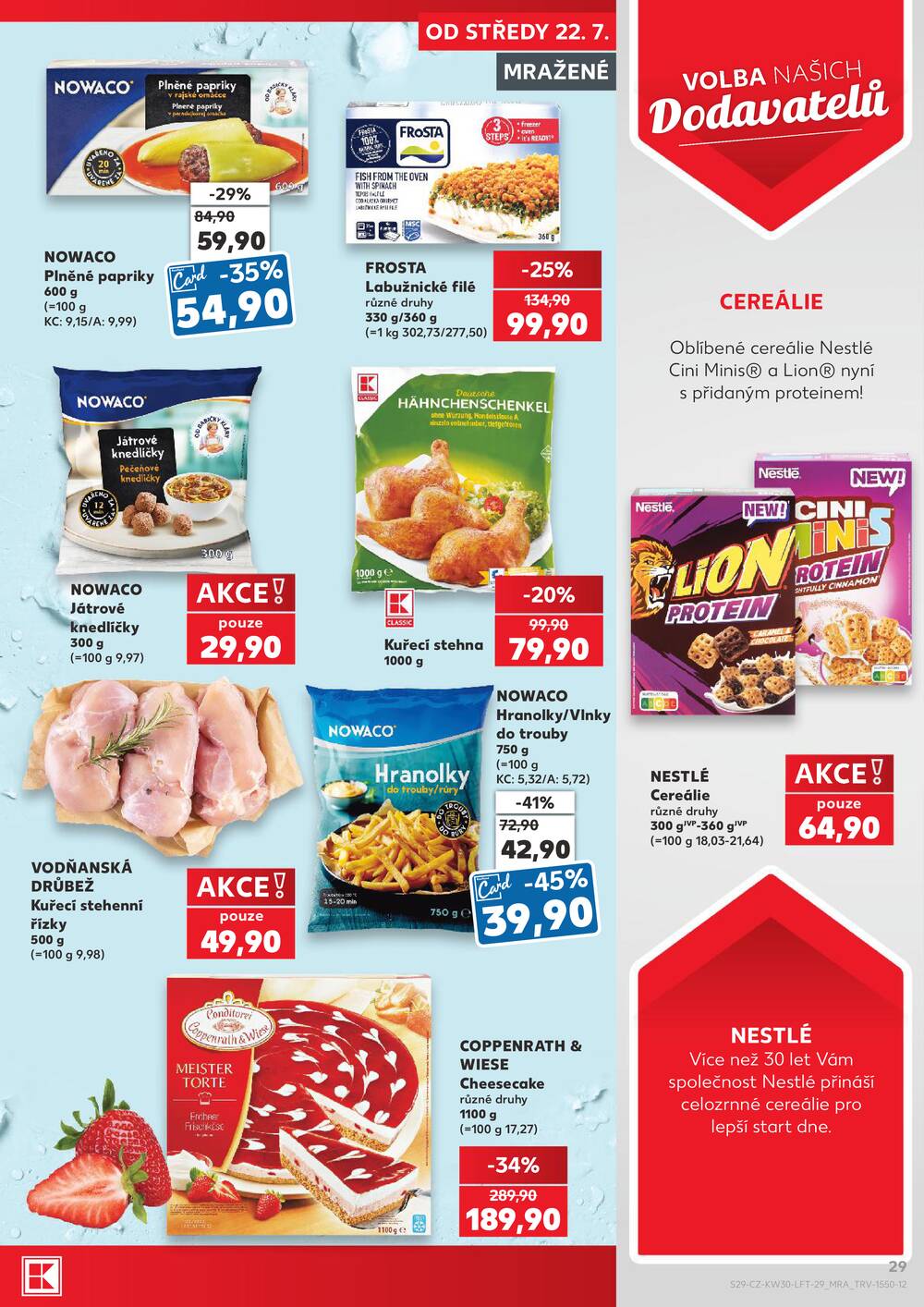 Leták Kaufland - Kaufland 22.7. - 28.7. - Kaufland - Litoměřice - strana 29 Leták Kaufland - Kaufland 22.7. - 28.7. - Kaufland - Litoměřice - strana 29