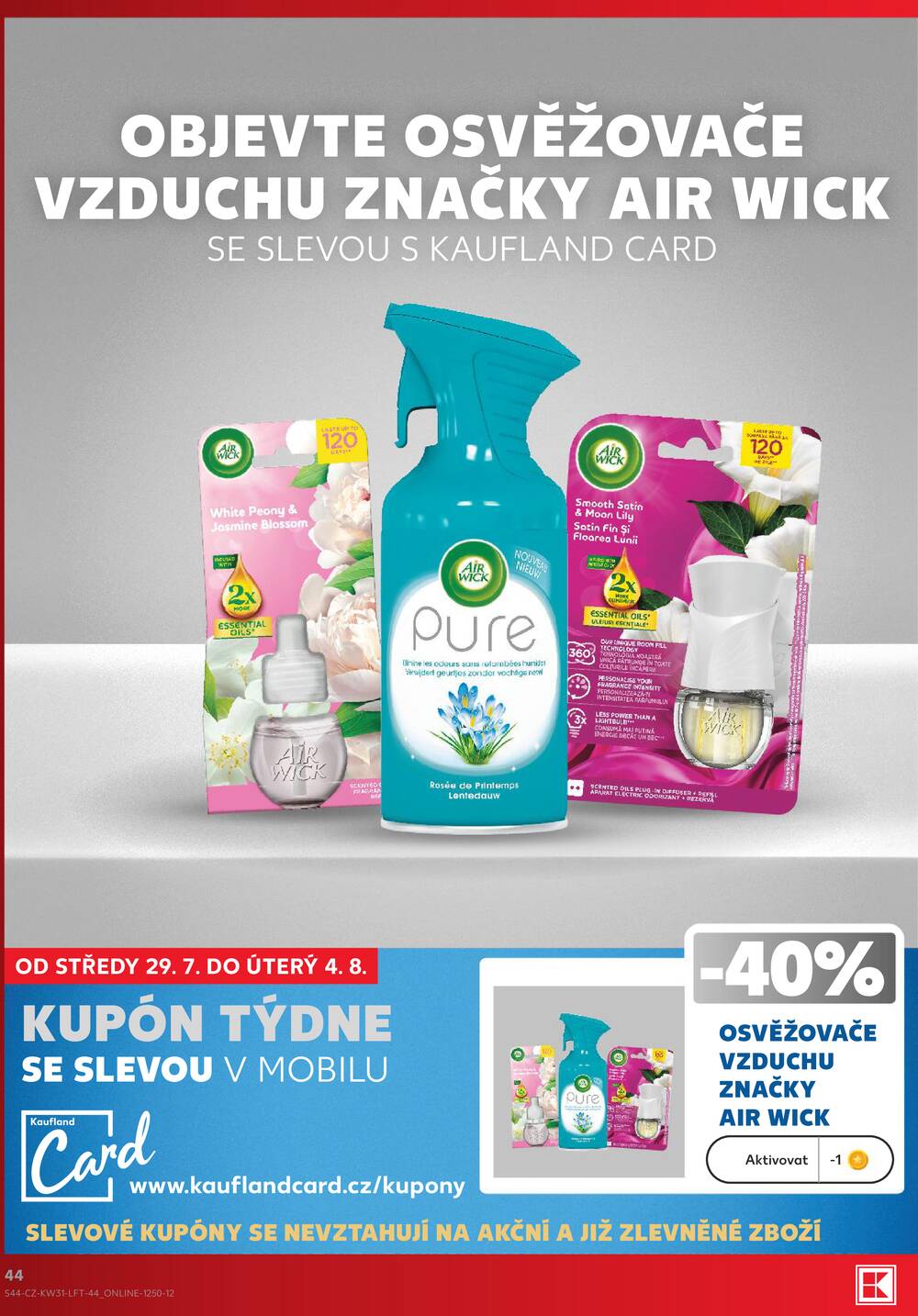 Leták Kaufland - Kaufland 29.7. - 4.8. - Kaufland - Praha 3 (Jarov) - strana 44 Leták Kaufland - Kaufland 29.7. - 4.8. - Kaufland - Praha 3 (Jarov) - strana 44