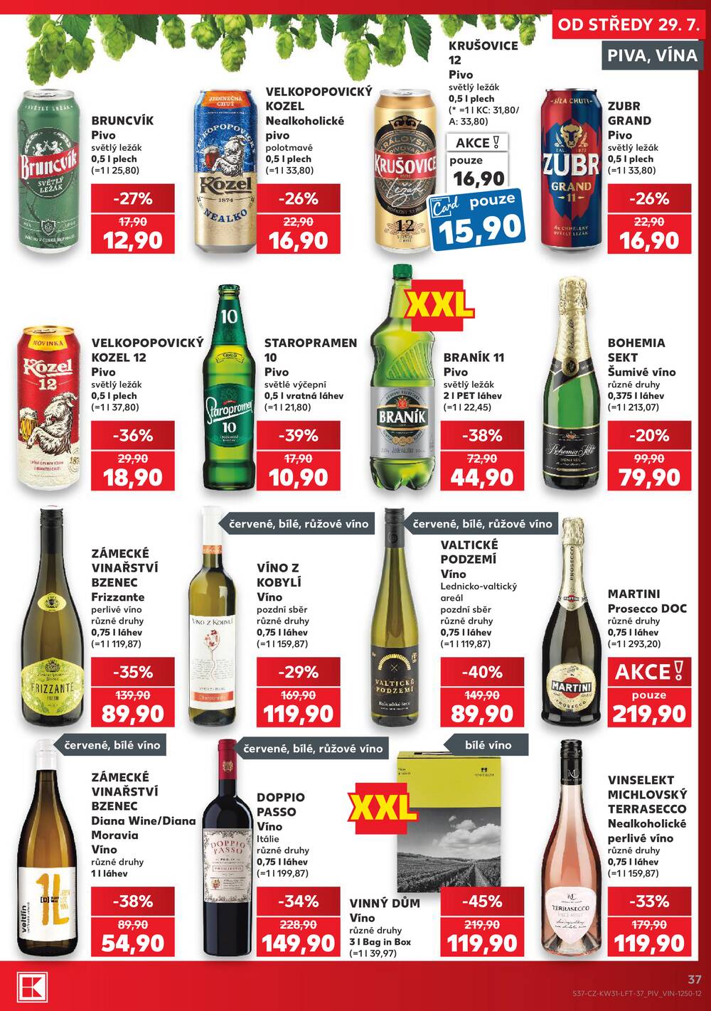 Kaufland 29.7. - 4.8. - Kaufland Praha Čestlice