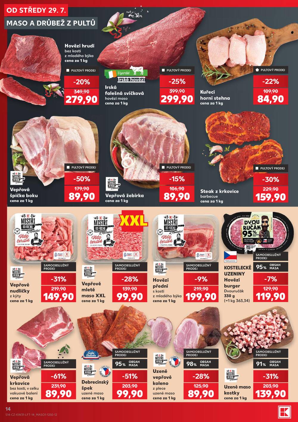 Kaufland 29.7. - 4.8. - Kaufland - Rakovník (ul. Luženská)
