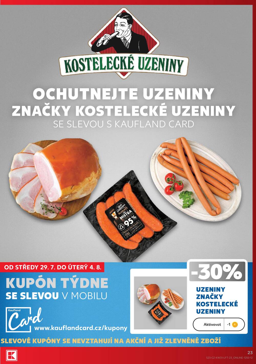 Kaufland 29.7. - 4.8. - Kaufland - Opava - Předměstí