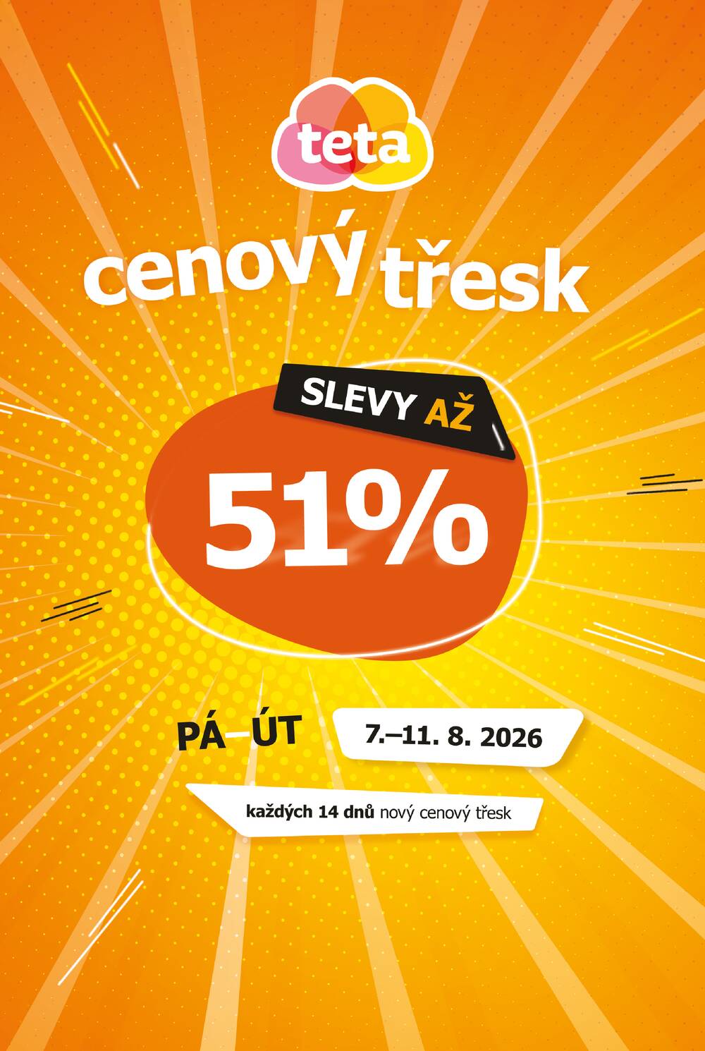 Leták Teta drogerie - Teta drogerie cenový třesk od 7.8. do 11.8.2026 - strana 1 Leták Teta drogerie - Teta drogerie cenový třesk od 7.8. do 11.8.2026 - strana 1