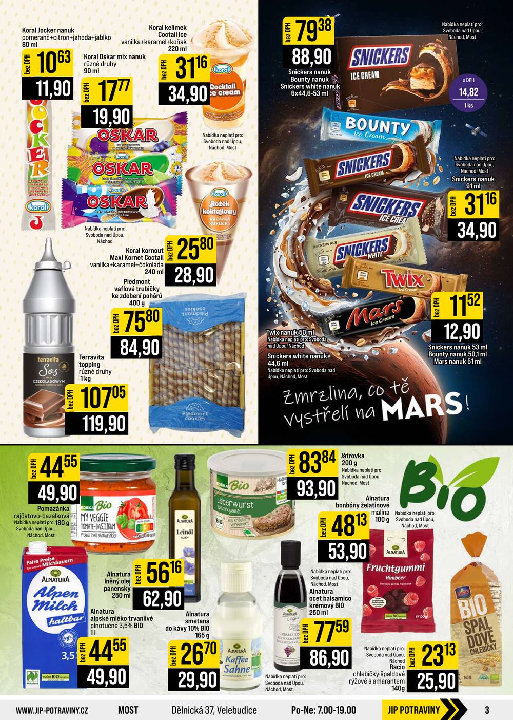JIP Cash & Carry České Budějovice, Most, Náchod, Polička, Sušice a Svoboda nad Úpou od 5.8. do 11.8.2026