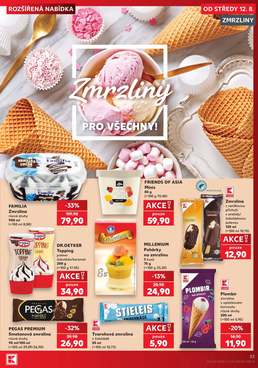 Leták Kaufland - Kaufland 12.8. - 18.8. - Kaufland Praha Čestlice - strana 33 Leták Kaufland - Kaufland 12.8. - 18.8. - Kaufland Praha Čestlice - strana 33