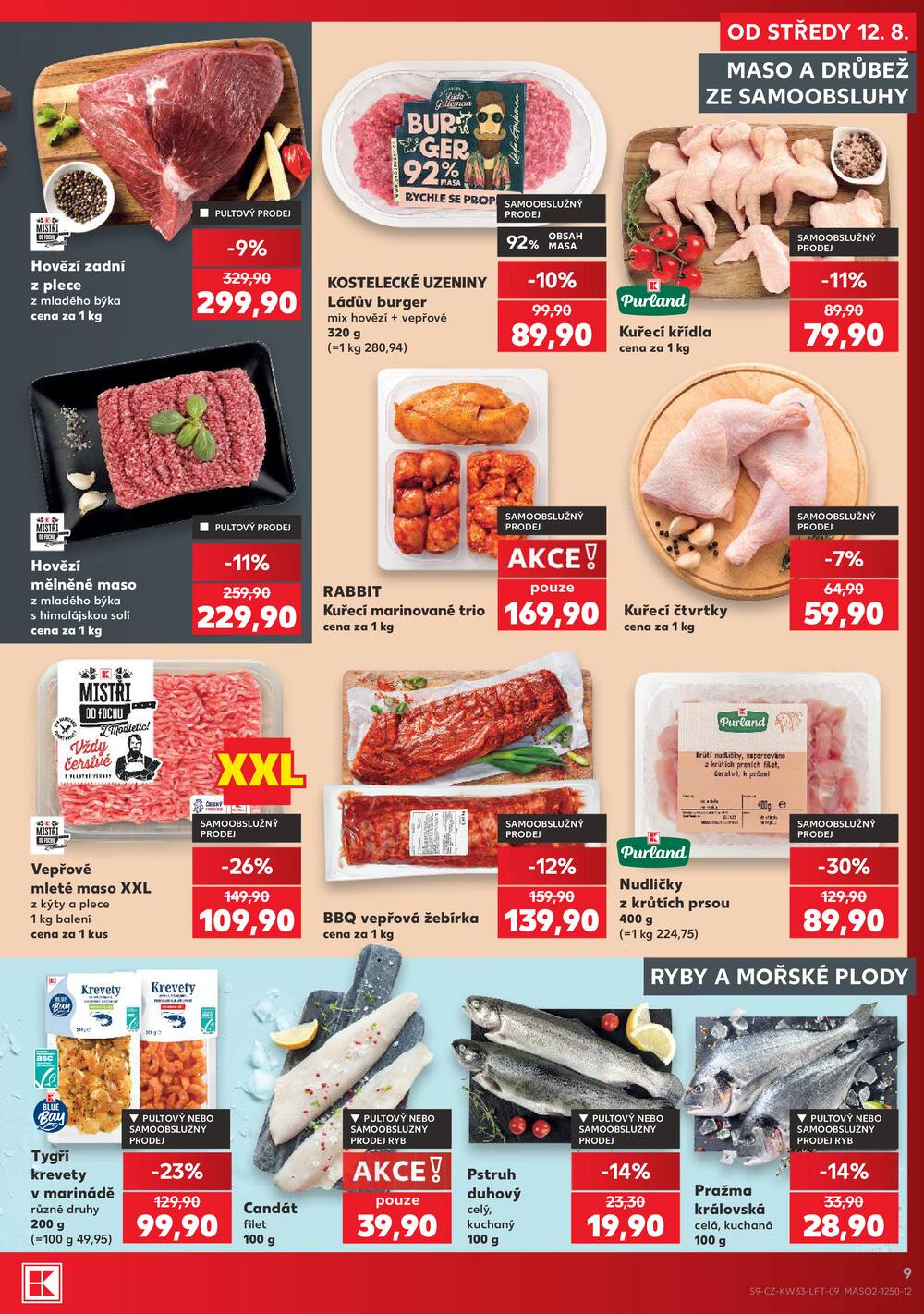 Leták Kaufland - Kaufland 12.8. - 18.8. - Kaufland - Rakovník (ul. Luženská) - strana 9 Leták Kaufland - Kaufland 12.8. - 18.8. - Kaufland - Rakovník (ul. Luženská) - strana 9