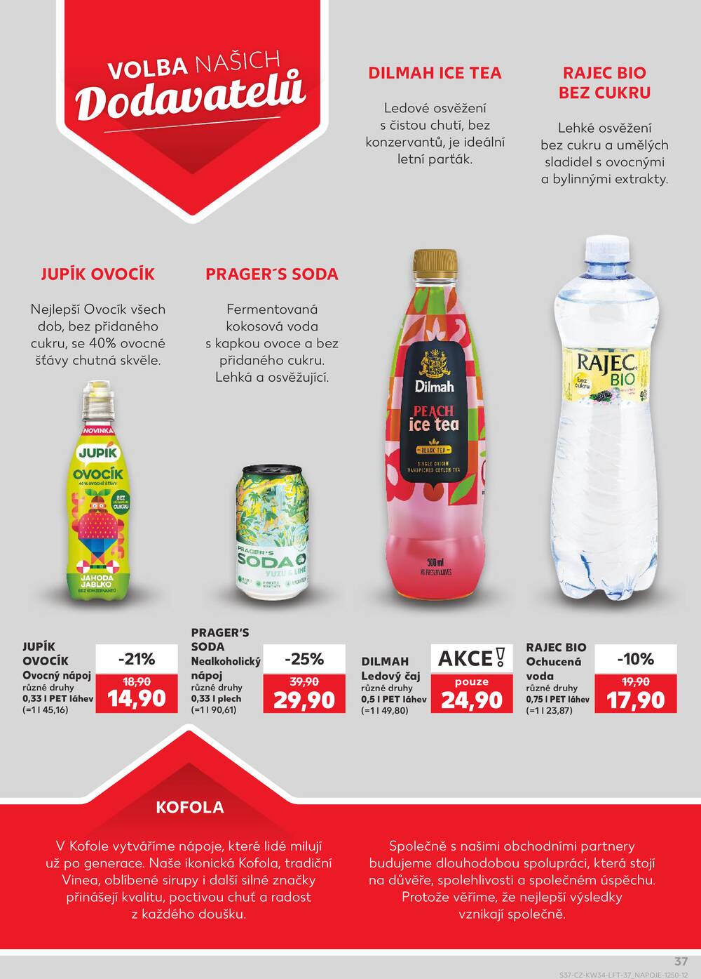 Kaufland 19.8. - 25.8. - Kaufland - Hodonín (Dvořákova)
