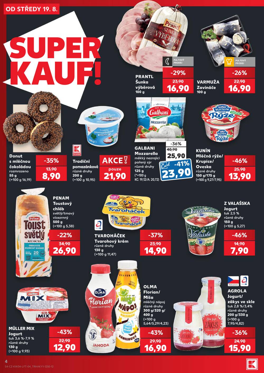 Leták Kaufland - Kaufland 19.8. - 25.8. - Kaufland Humpolec - strana 4 Leták Kaufland - Kaufland 19.8. - 25.8. - Kaufland Humpolec - strana 4