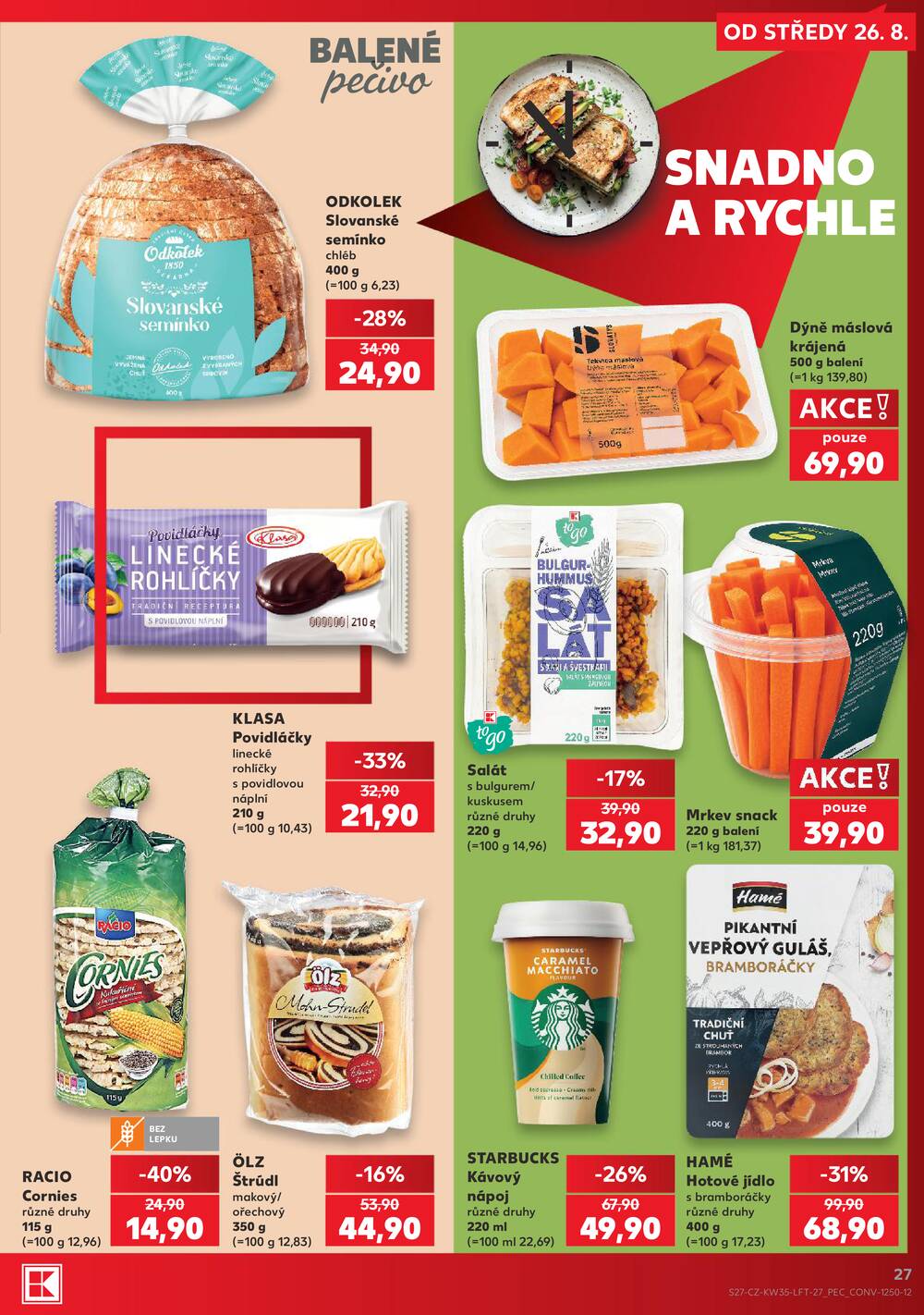 Leták Kaufland - Kaufland 26.8. - 1.9. - Kaufland - Praha 5 (Stodůlky) - strana 27 Leták Kaufland - Kaufland 26.8. - 1.9. - Kaufland - Praha 5 (Stodůlky) - strana 27