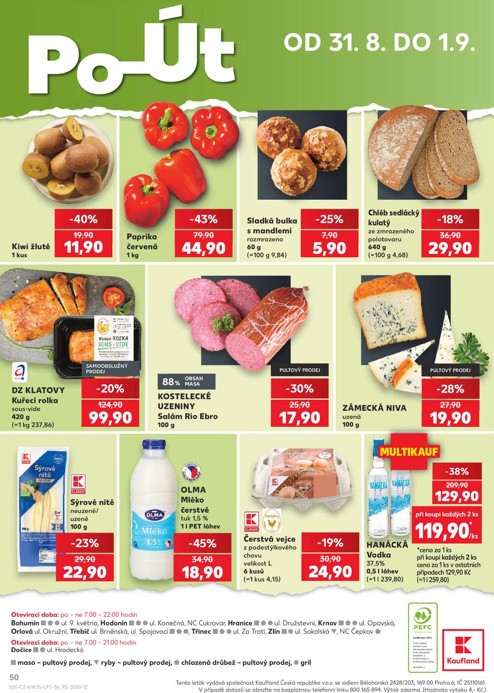 Kaufland 26.8. - 1.9. - Kaufland - Třebíč Horka-Domky