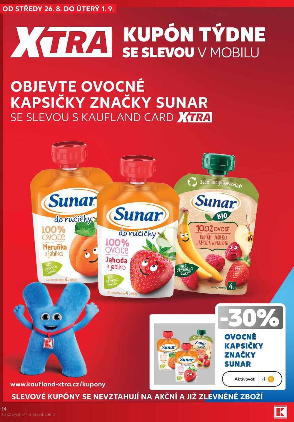 Kaufland 26.8. - 1.9. - Kaufland - Praha 8 (Malý Klín)