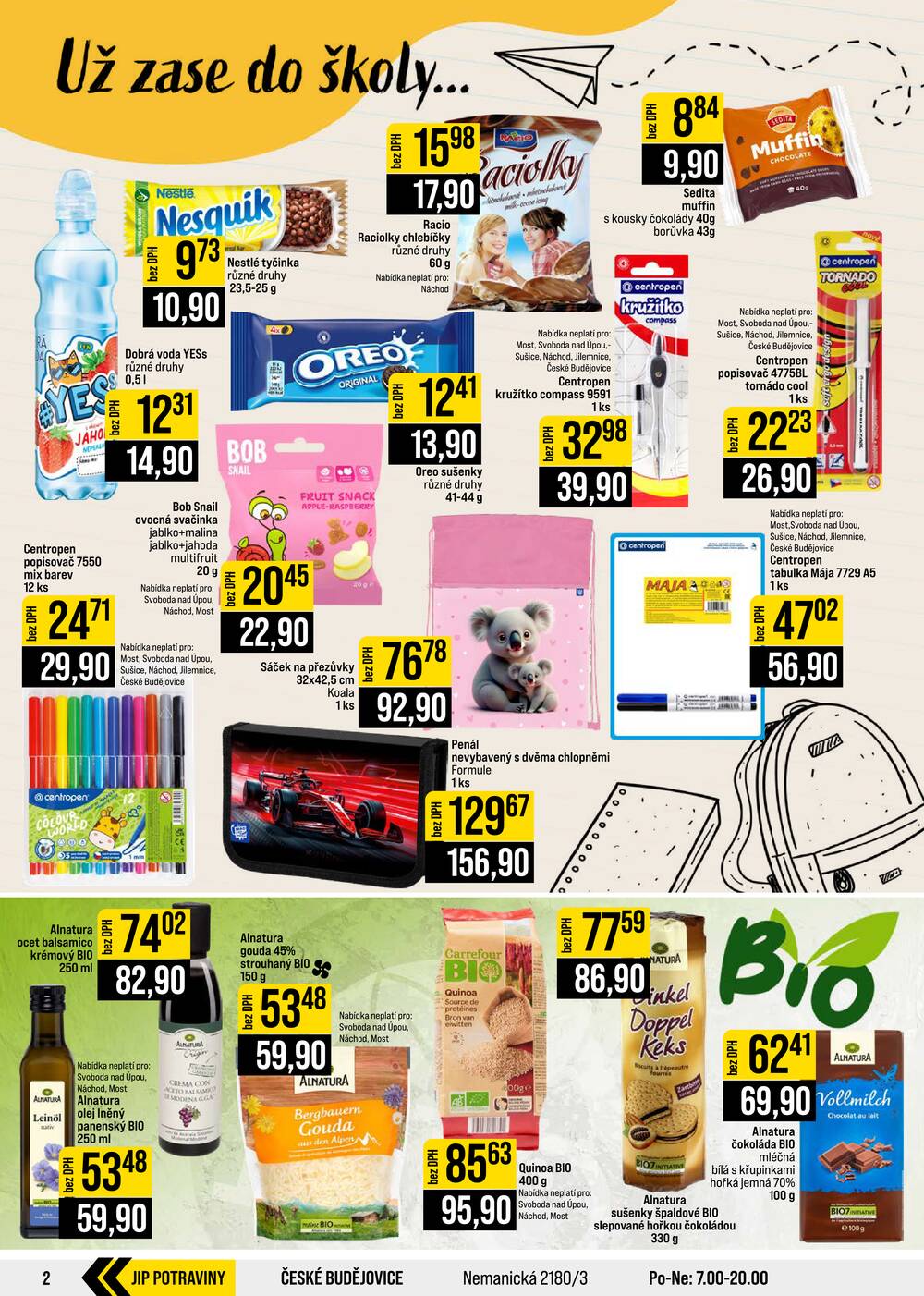 JIP Cash & Carry České Budějovice, Most, Náchod, Polička, Sušice a Svoboda nad Úpou od 26.8. do 1.9.2026