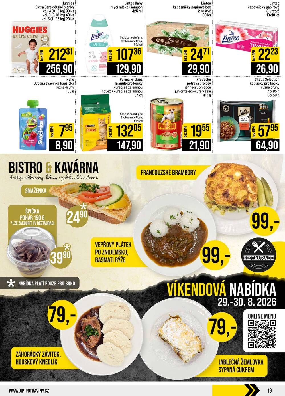 Leták JIP - JIP Cash & Carry České Budějovice, Most, Náchod, Polička, Sušice a Svoboda nad Úpou od 26.8. do 1.9.2026 - strana 19 Leták JIP - JIP Cash & Carry České Budějovice, Most, Náchod, Polička, Sušice a Svoboda nad Úpou od 26.8. do 1.9.2026 - strana 19