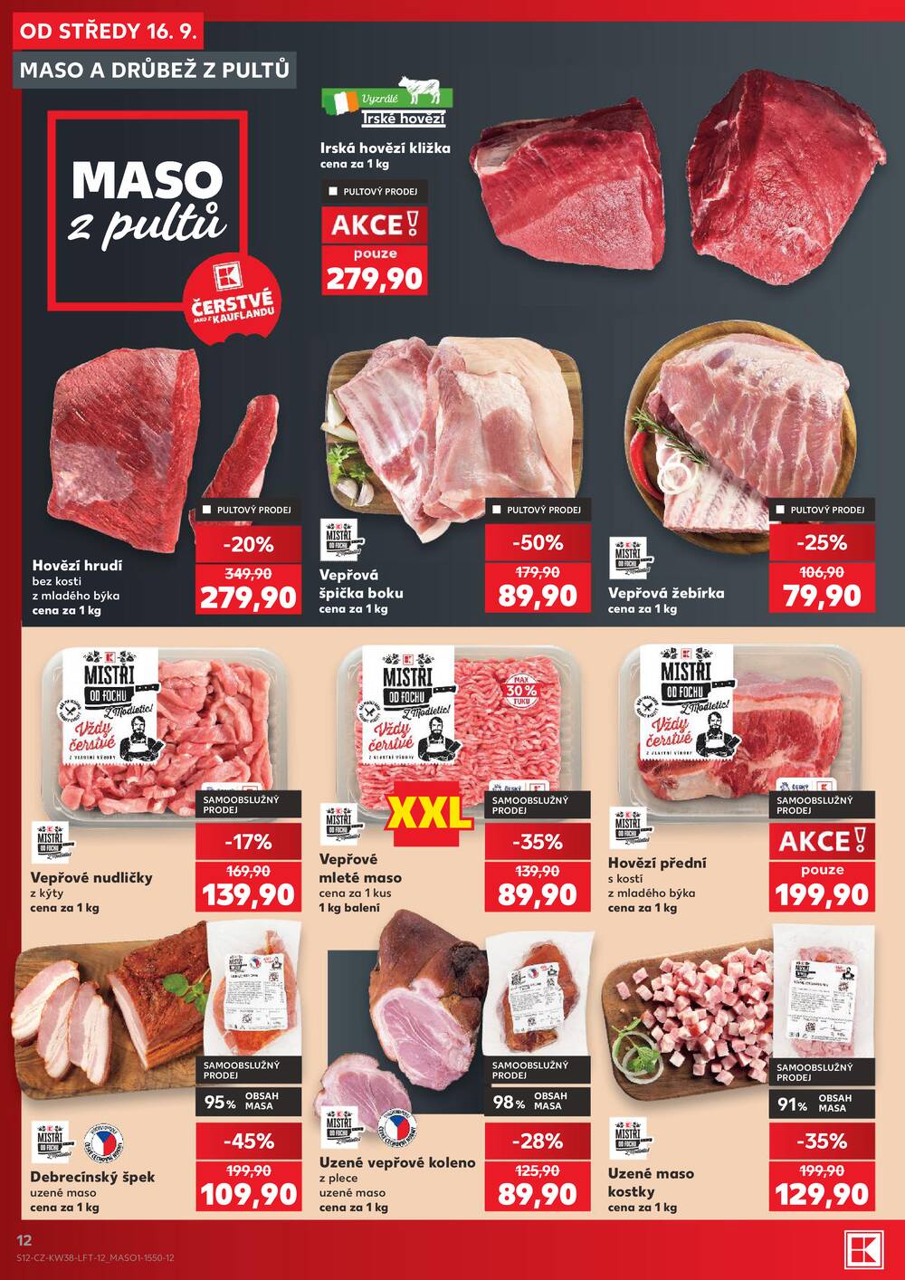 Leták Kaufland - Kaufland 16.9. - 22.9. - Kaufland - Praha 4 (Michle) - strana 12 Leták Kaufland - Kaufland 16.9. - 22.9. - Kaufland - Praha 4 (Michle) - strana 12