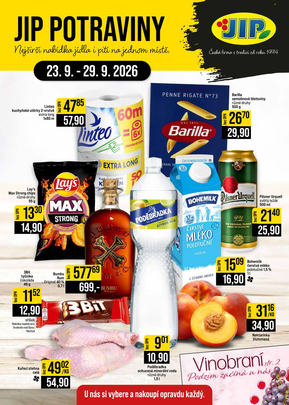 Leták JIP - JIP Cash & Carry České Budějovice, Most, Náchod, Polička, Sušice a Svoboda nad Úpou od 23.9. do 29.9.2026 - strana 1 Leták JIP - JIP Cash & Carry České Budějovice, Most, Náchod, Polička, Sušice a Svoboda nad Úpou od 23.9. do 29.9.2026 - strana 1