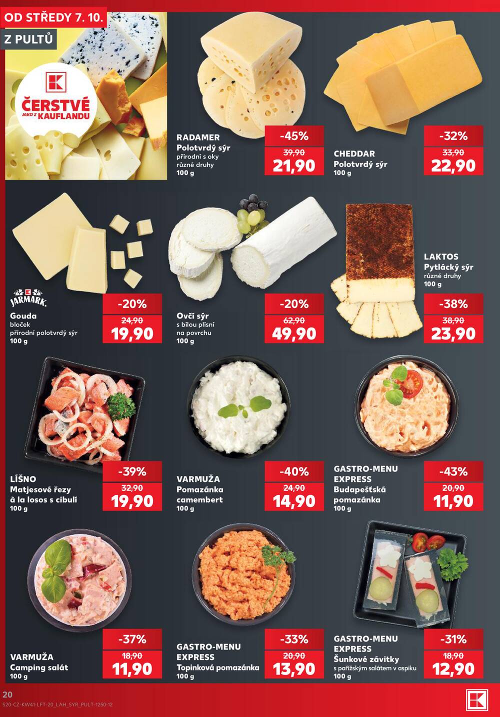 Leták Kaufland - Kaufland 7.10. - 13.10. - Kaufland - Praha - Hloubětín - strana 20 Leták Kaufland - Kaufland 7.10. - 13.10. - Kaufland - Praha - Hloubětín - strana 20