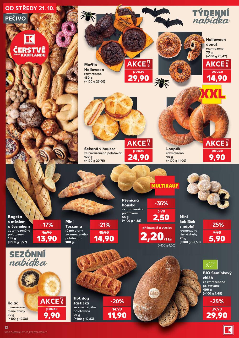 Leták Kaufland - Kaufland 21.10. - 27.10. - Kaufland Poděbrady - U Garáží - strana 12 Leták Kaufland - Kaufland 21.10. - 27.10. - Kaufland Poděbrady - U Garáží - strana 12