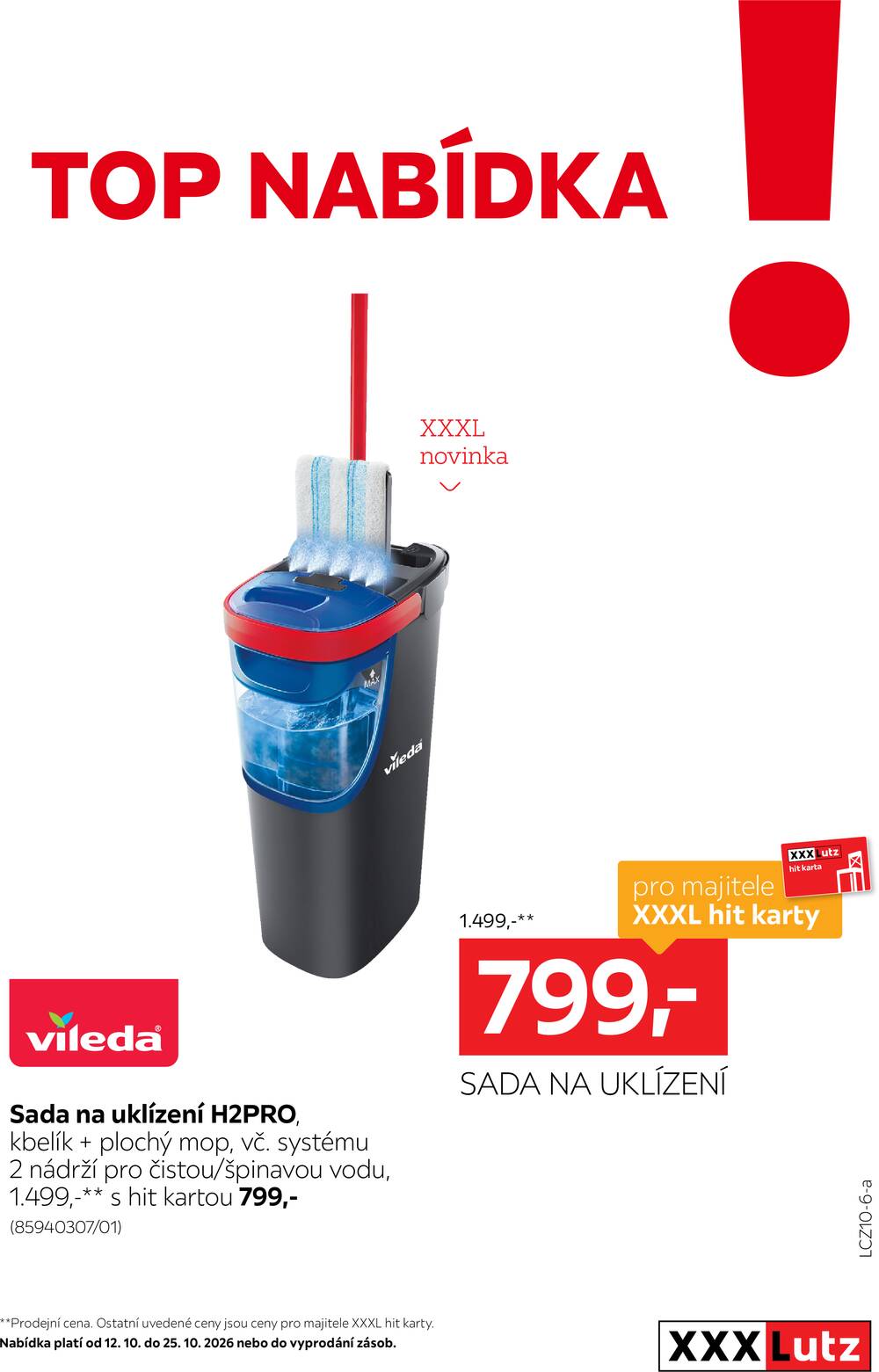 Leták XXXLutz - XXXLutz Top nabídka III. do 25.10. - strana 1 Leták XXXLutz - XXXLutz Top nabídka III. do 25.10. - strana 1