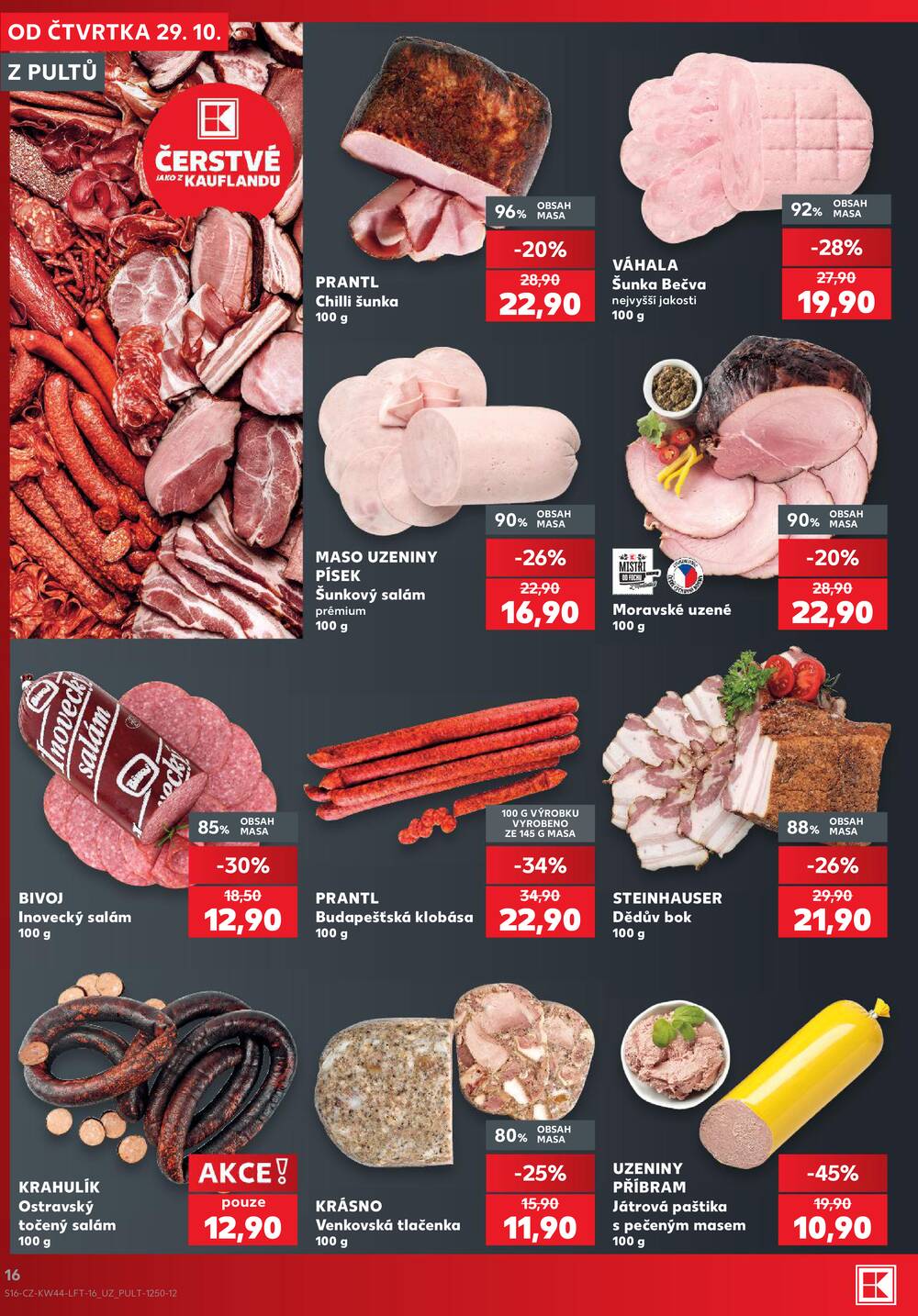 Leták Kaufland - Kaufland 29.10. - 3.11. - Kaufland - Praha 12 (Modřany) - strana 16 Leták Kaufland - Kaufland 29.10. - 3.11. - Kaufland - Praha 12 (Modřany) - strana 16