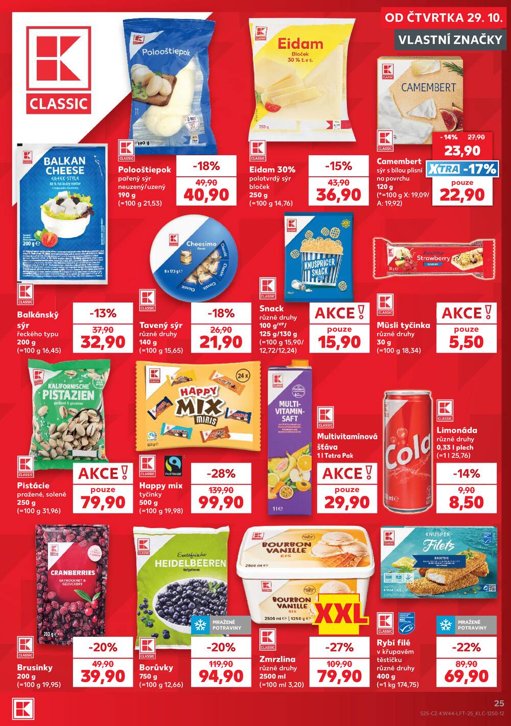 Kaufland 29.10. - 3.11. - Kaufland - Praha 12 (Modřany)