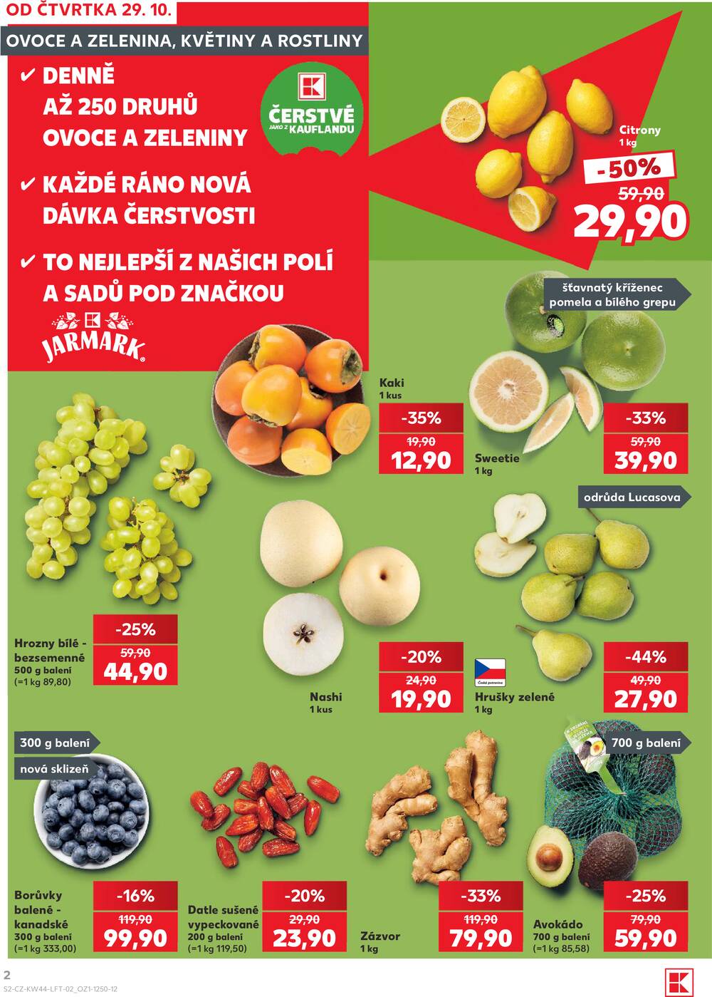 Leták Kaufland - Kaufland 29.10. - 3.11. - Kaufland - Strakonice - strana 2 Leták Kaufland - Kaufland 29.10. - 3.11. - Kaufland - Strakonice - strana 2