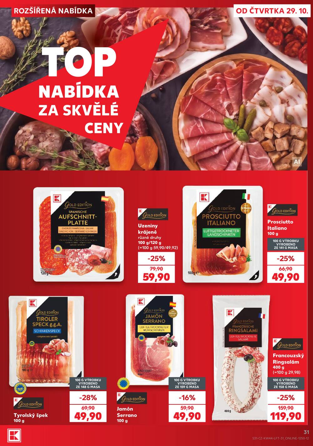 Leták Kaufland - Kaufland 29.10. - 3.11. - Kaufland - Teplice (Čs. Dobrovolců) - strana 31 Leták Kaufland - Kaufland 29.10. - 3.11. - Kaufland - Teplice (Čs. Dobrovolců) - strana 31