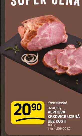 VEPŘOVÁ KRKOVICE UZENÁ BEZ KOSTI 100 g 