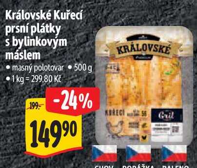 Královské Kuřecí prsní plátky s bylinkovým máslem, 500 g