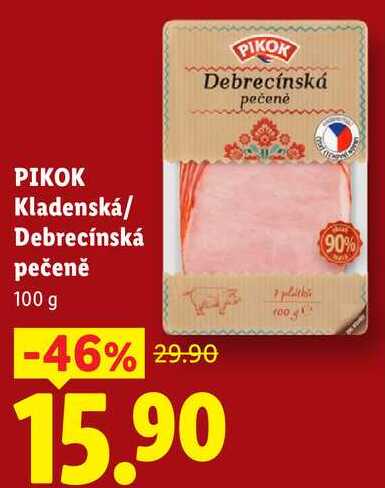 PIKOK Kladenská/ Debrecínská pečeně, 100 g 