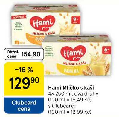 Hami Mlíčko s kaší, 4x 250 ml, dva druhy