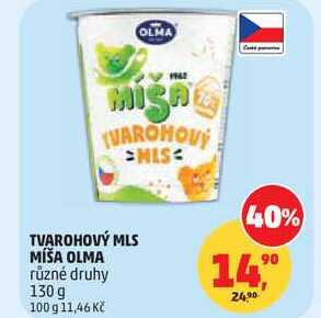 TVAROHOVÝ MLS MÍŠA OLMA různé druhy, 130 g