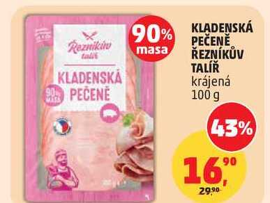 KLADENSKÁ PEČENĚ ŘEZNÍKŮV TALÍŘ krájená, 100 g