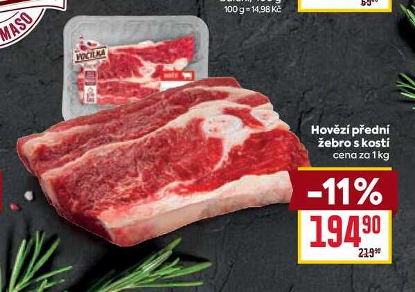Hovězí přední žebro s kostí cena za 1 kg