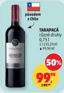 TARAPACÁ různé druhy, 0,75 l