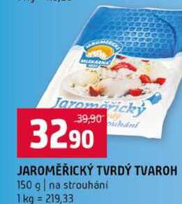 JAROMĚŘICKÝ TVRDÝ TVAROH 150 g na strouhání