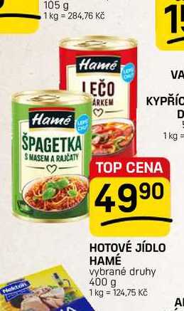 HOTOVÉ JÍDLO HAMÉ vybrané druhy 400 g 