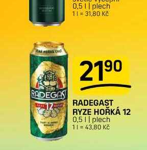 RADEGAST RYZE HOŘKÁ 12 0,5 || plech 