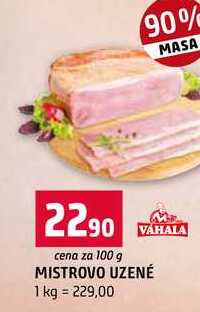 MISTROVO UZENÉ 100g