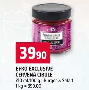 EFKO EXCLUSIVE ČERVENÁ CIBULE 210 ml/100 g Burger & Salad 