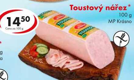 Toustový nářez, 100 G