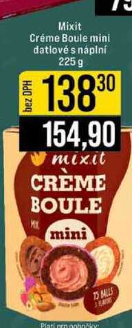 Mixit Créme Boule mini datlové s náplní 225 g 
